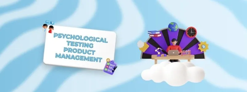 Psychological Testing Product Management banner